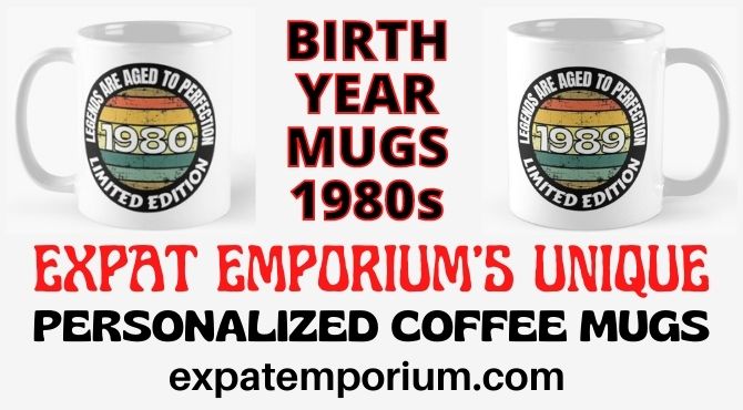 Birth Year Mugs 1980s